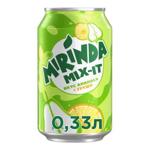 Газированный напиток Mirinda Mix-It Ананас Груша 330 мл в Самбери